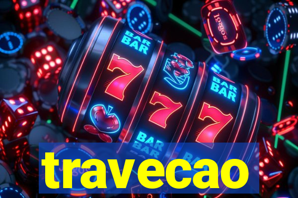 travecao