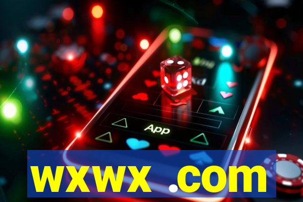 wxwx .com