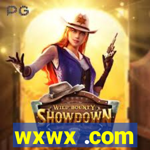 wxwx .com