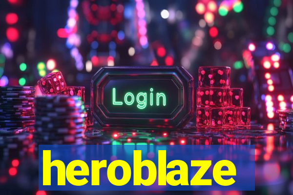 heroblaze