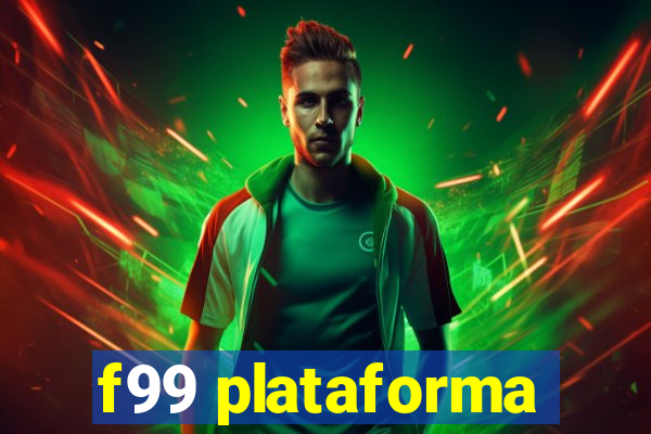 f99 plataforma