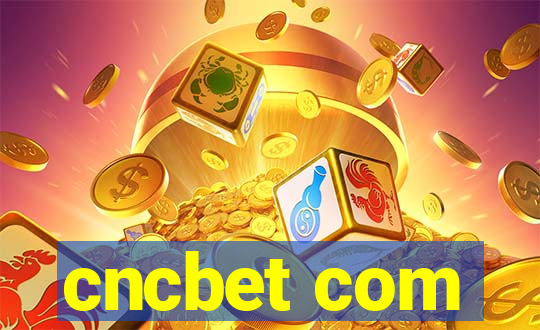 cncbet com