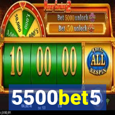 5500bet5