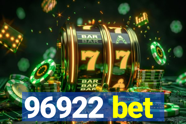 96922 bet