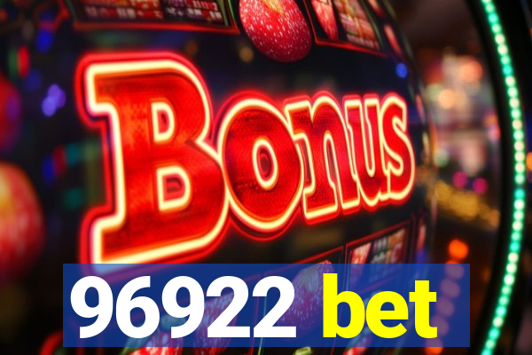 96922 bet