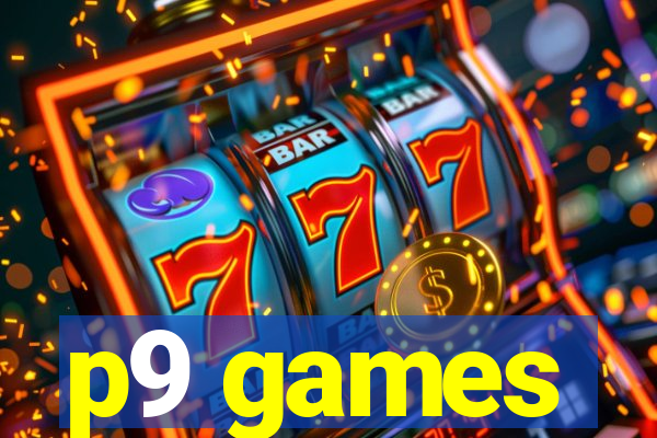 p9 games