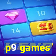 p9 games
