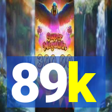89k
