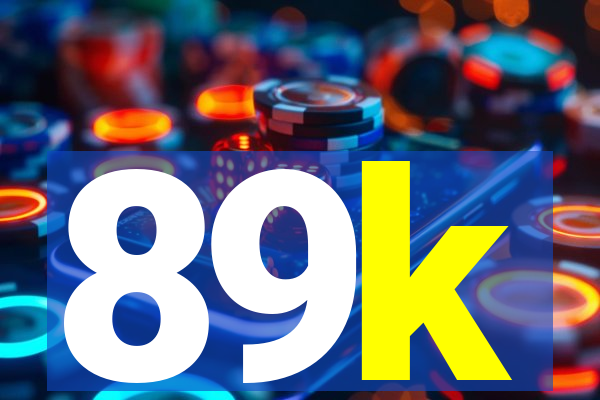 89k