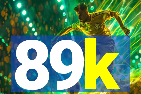 89k