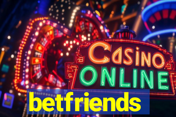 betfriends