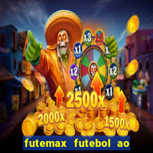 futemax futebol ao vivo sem anuncio