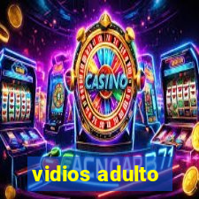 vidios adulto