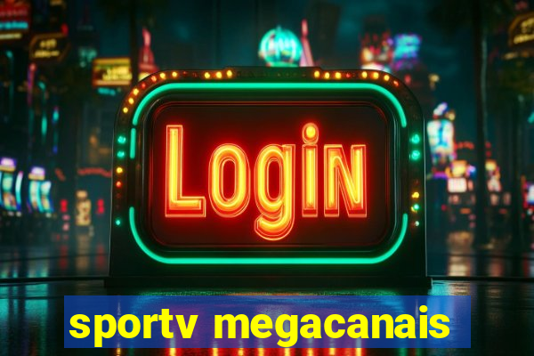 sportv megacanais