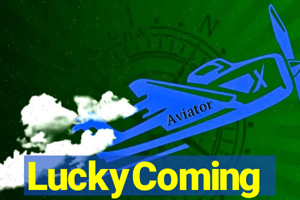 LuckyComing