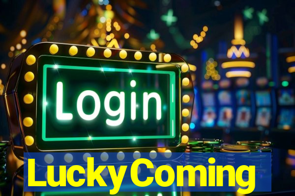 LuckyComing