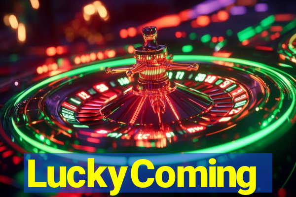 LuckyComing