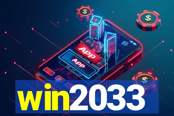 win2033