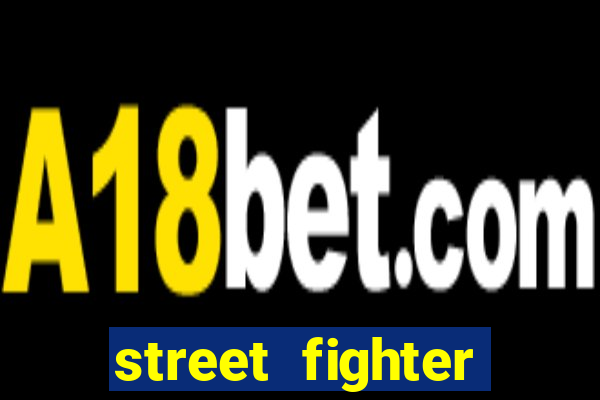 street fighter anime dublado