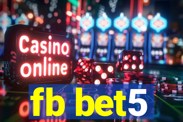 fb bet5