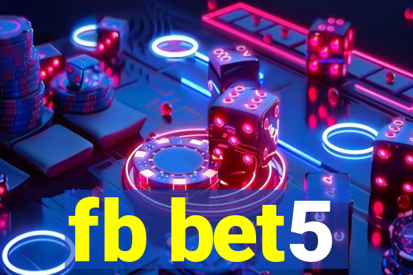 fb bet5