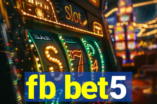fb bet5