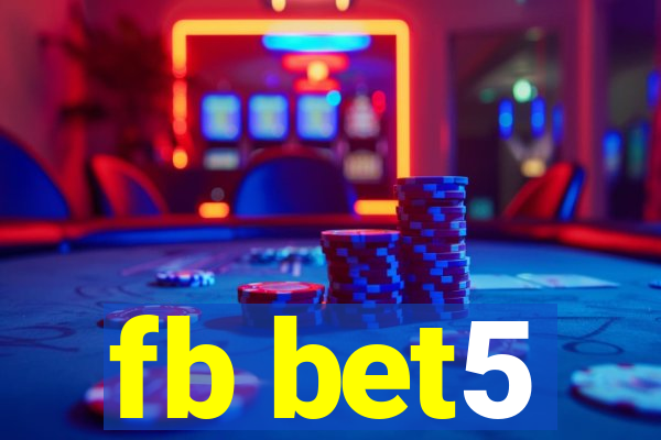 fb bet5