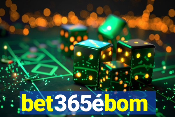 bet365ébom