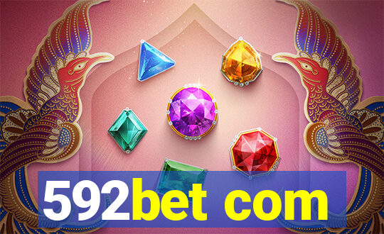 592bet com