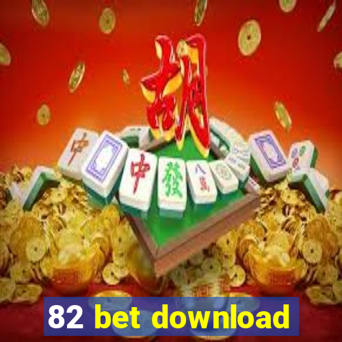 82 bet download