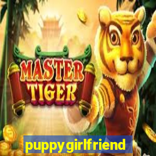 puppygirlfriend