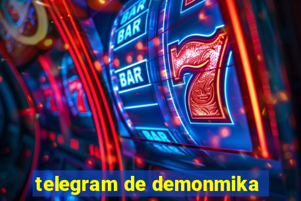 telegram de demonmika