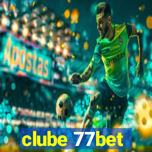 clube 77bet