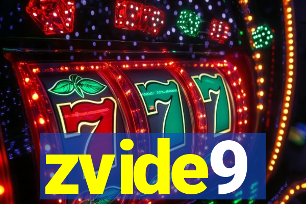 zvide9