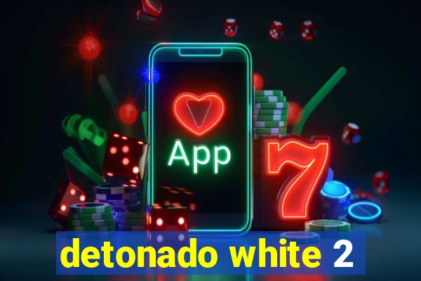 detonado white 2