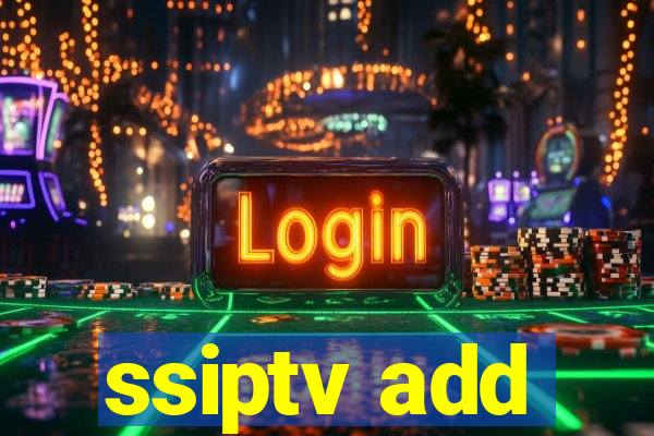 ssiptv add