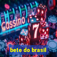 bete do brasil
