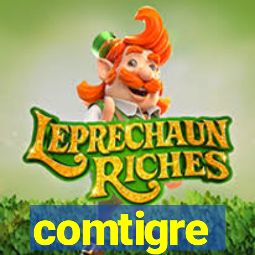comtigre