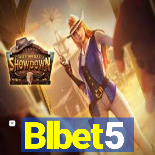 Blbet5