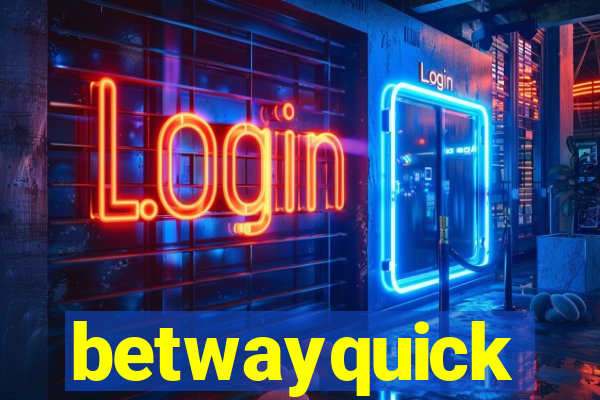betwayquick