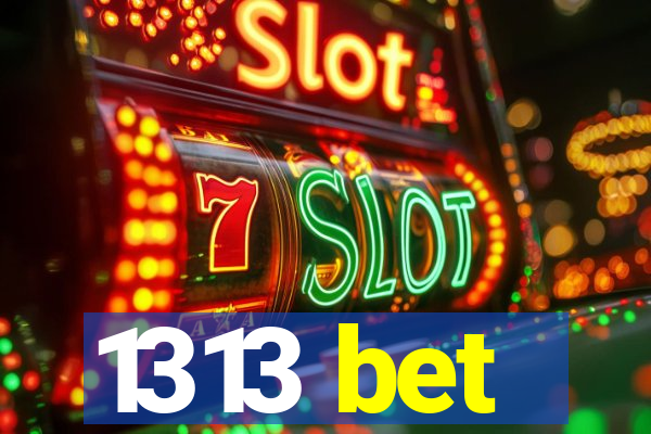1313 bet