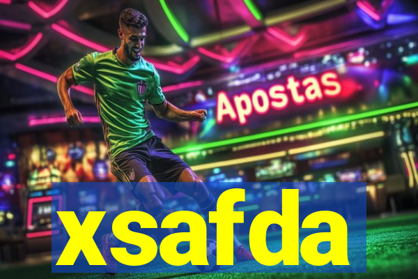 xsafda