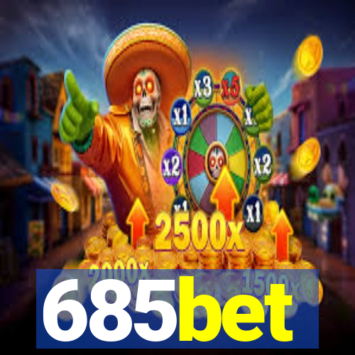 685bet