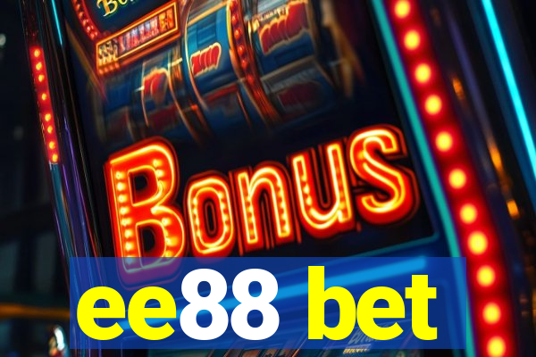 ee88 bet