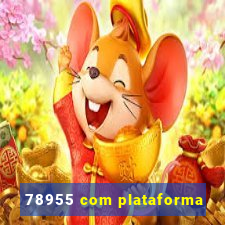 78955 com plataforma