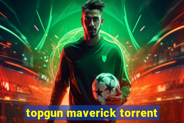 topgun maverick torrent
