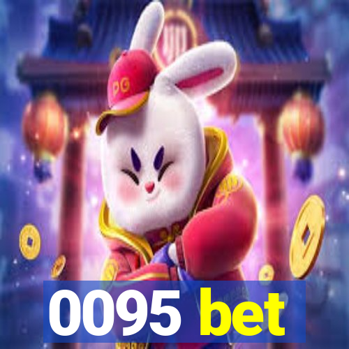0095 bet
