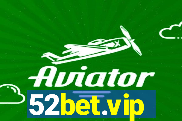 52bet.vip