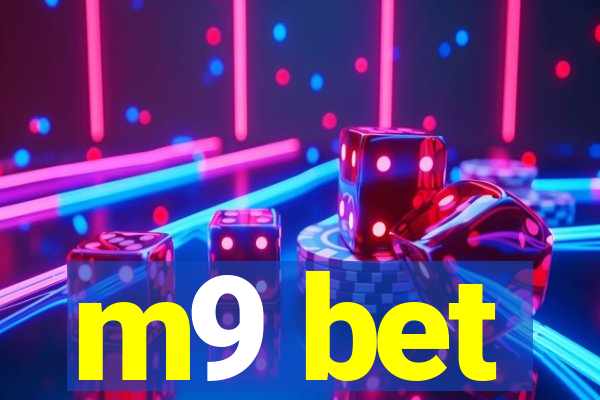 m9 bet