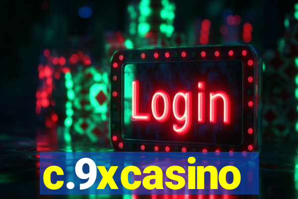 c.9xcasino